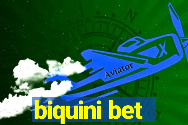 biquini bet